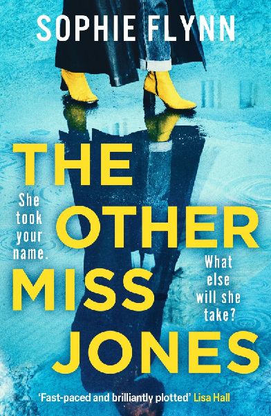 The Other Miss Jones: A twisty, gripping psych thriller that you won't be able to put down