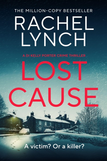 Lost Cause: An addictive and gripping crime thriller