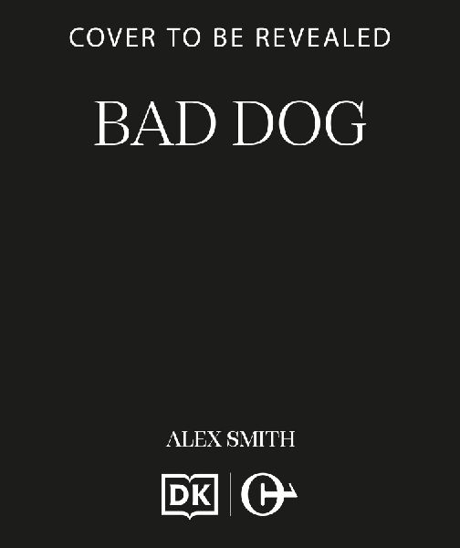Bad Dog