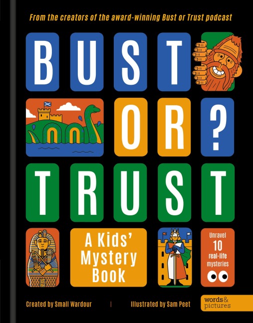 Bust or Trust: A Kids' Mystery Book
