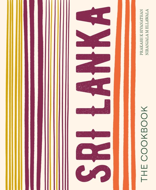 Sri Lanka: The Cookbook