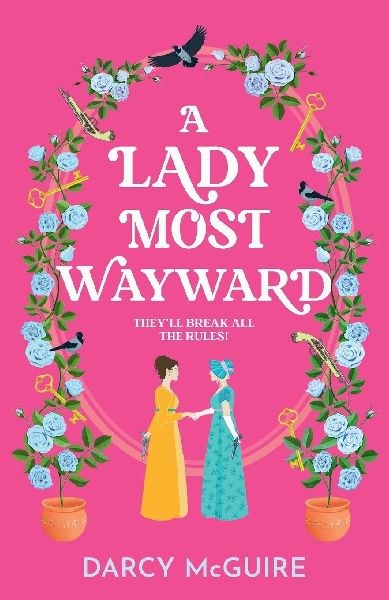 A Lady Most Wayward
