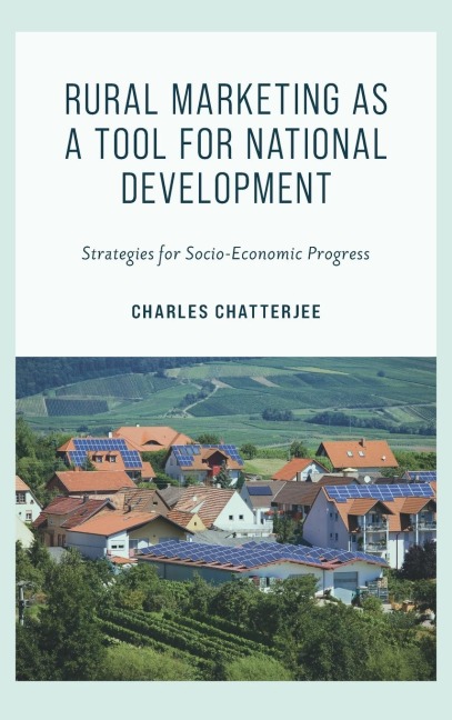 Rural Marketing as a Tool for National Development: Strategies for Socio-Economic Progress