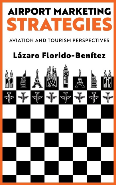 Airport Marketing Strategies: Aviation and Tourism Perspectives