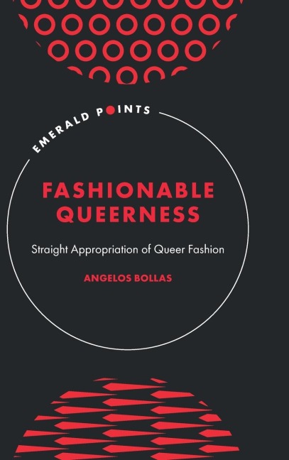 Fashionable Queerness: Straight Appropriation of Queer Fashion