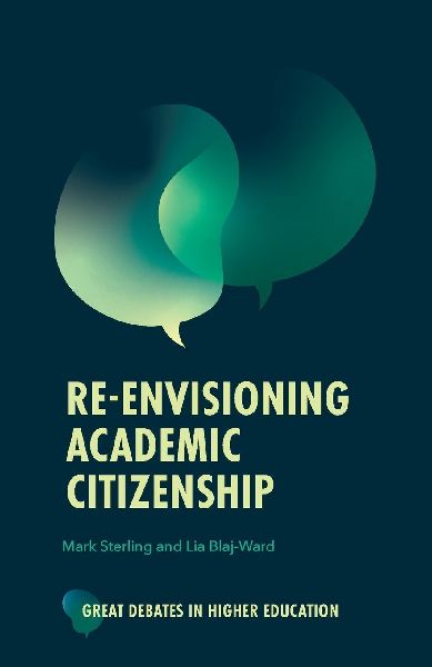 Re-envisioning Academic Citizenship