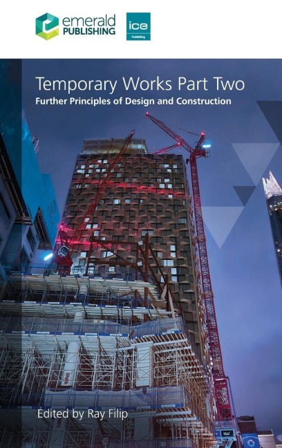 Temporary Works Part Two: Further Principles of Design and Construction