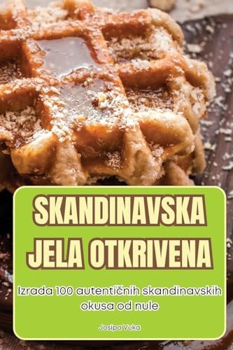 Skandinavska Jela Otkrivena