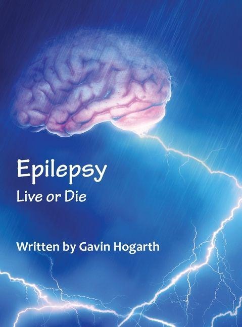 Epilepsy: Live Or Die
