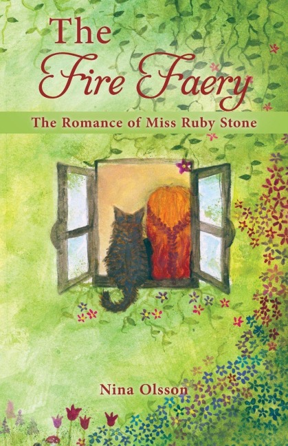 The Fire Faery: The Romance of Miss Ruby Stone