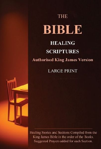 The Bible Healing Scriptures