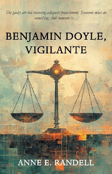 Benjamin Doyle, Vigilante