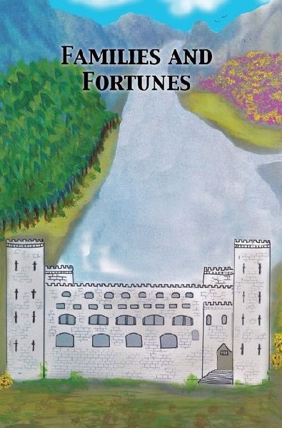 Families and Fortunes