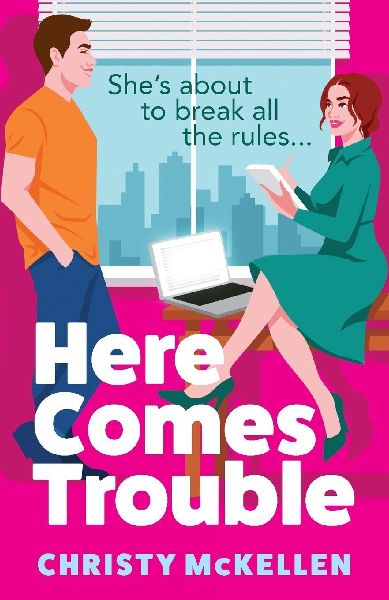 Here Comes Trouble