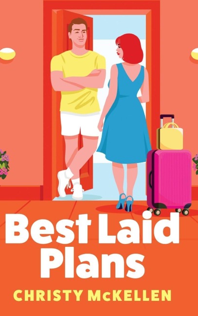 Best Laid Plans