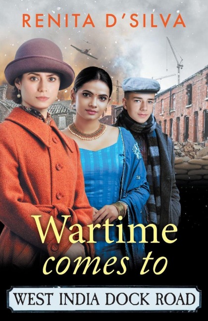 Wartime Comes to West India Dock Road