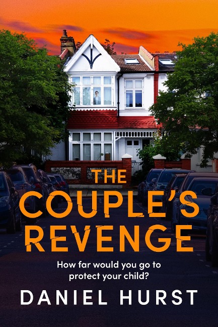 The Couples Revenge: A totally nail-biting psychological thriller with a jaw-dropping twist