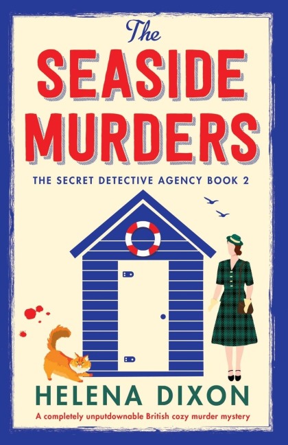 The Seaside Murders: A completely unputdownable British cozy murder mystery
