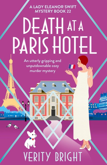 Death at a Paris Hotel: An utterly gripping and unputdownable cozy murder mystery