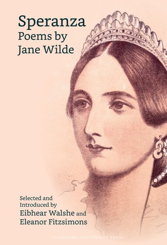 Speranza Poems by Jane Wilde