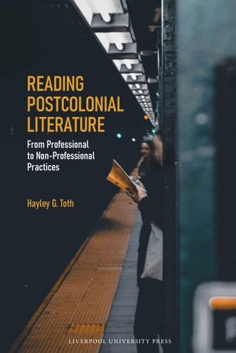 Reading Postcolonial Literature From Professional to Non-Professional Practices