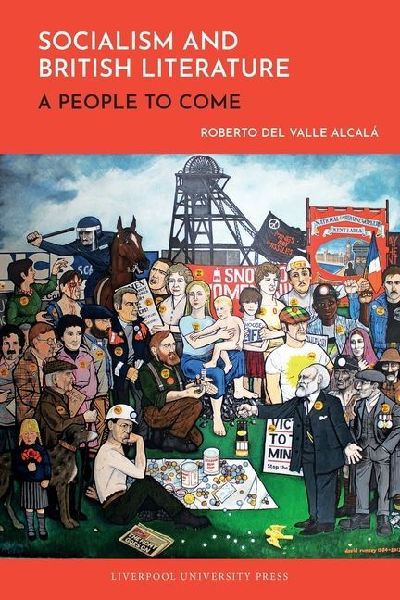 Socialism and British Literature: A People to Come
