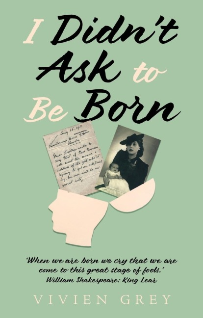 I Didnt Ask To Be Born