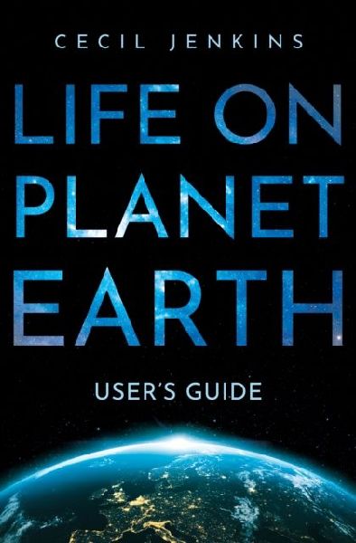 Life on Planet Earth: Users Guide