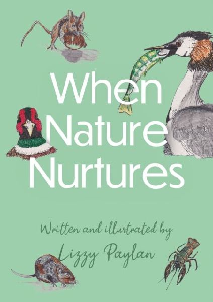 When Nature Nurtures