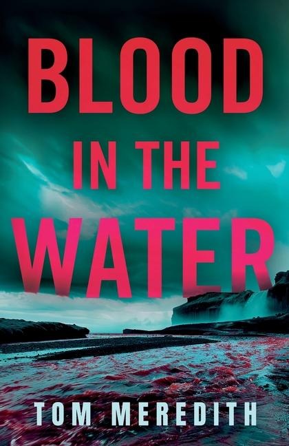 Blood in the Water