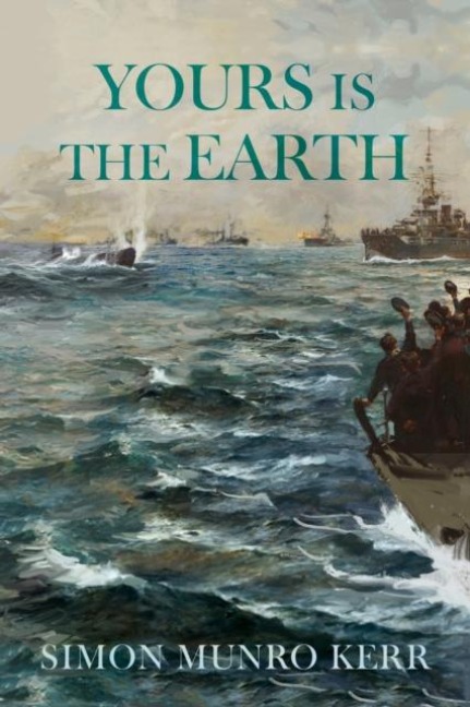 YOURS IS THE EARTH