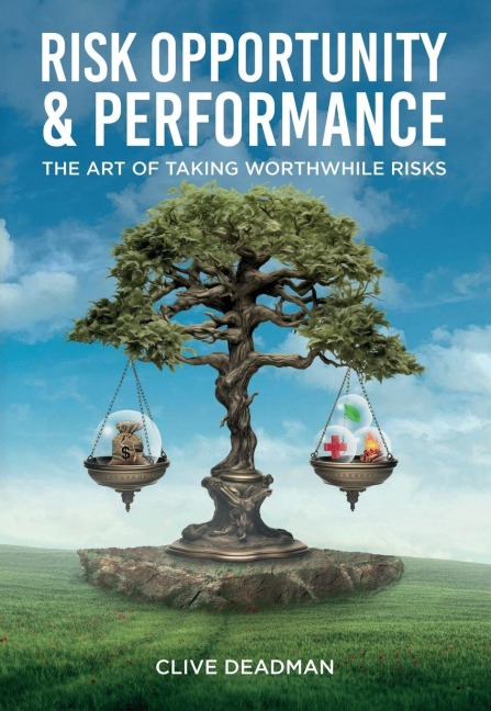 Risk, Opportunity and Performance