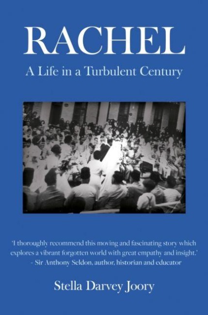 Rachel: A Life in a Turbulent Century