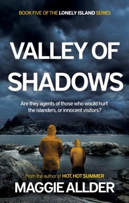 Valley of Shadows: Book 5 of the Lonely Island Series