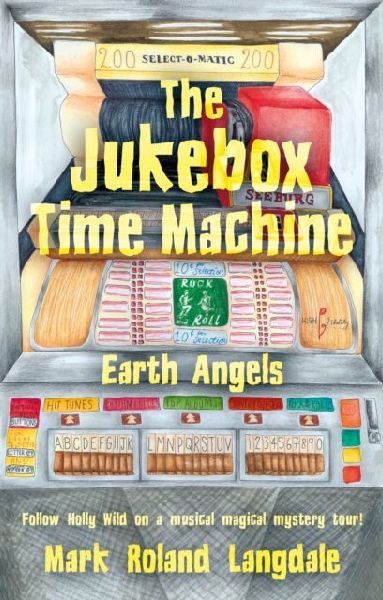The Jukebox Time Machine: Earth Angels