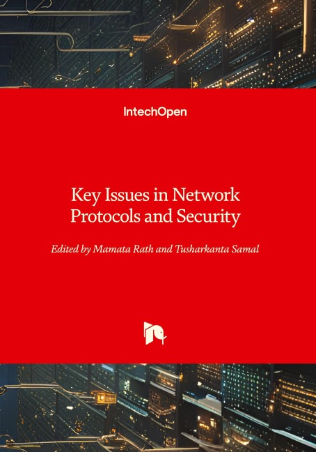 Key Issues in Network Protocols and Security