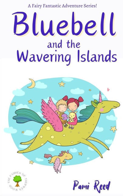 Bluebell and the Wavering Islands