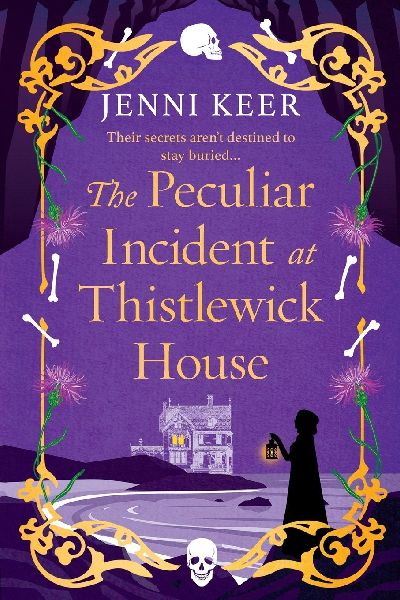The Peculiar Incident at Thistlewick House
