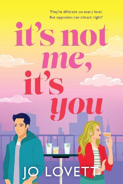 Its Not Me, Its You