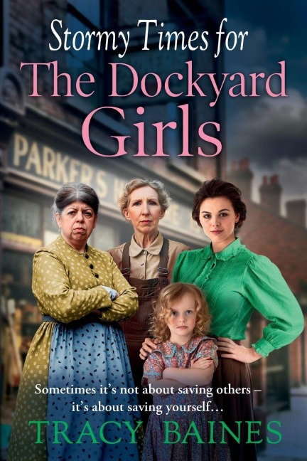 Stormy Times for the Dockyard Girls