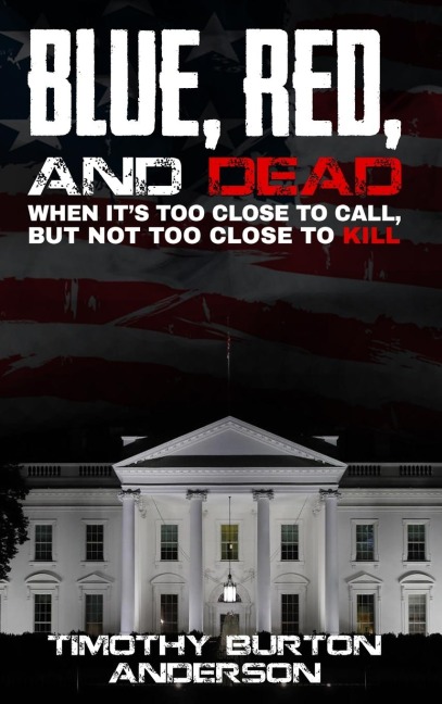 Blue, Red, and Dead: When its too close to call, but not too close to kill