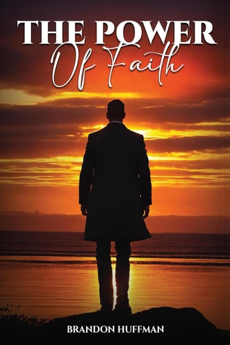 The Power of Faith
