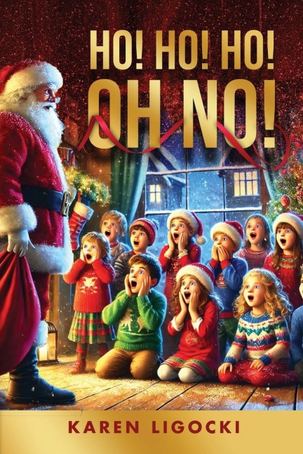 HO! HO! HO! OH NO!