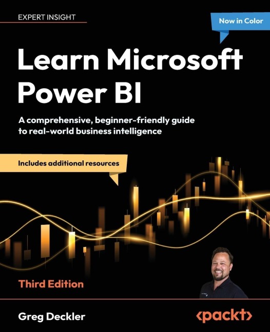 Learn Microsoft Power BI - Third Edition: A comprehensive, beginner-friendly guide to real-world business intelligence