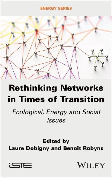 Rethinking Networks in Times of Transition