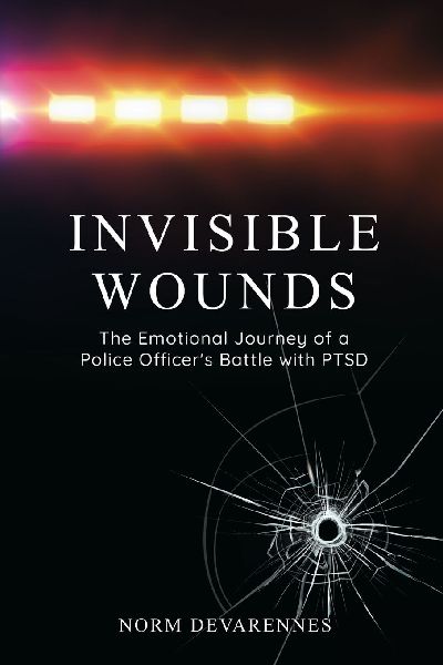 Invisible Wounds: The Emotional Journey of a Police Officers Battle with PTSD
