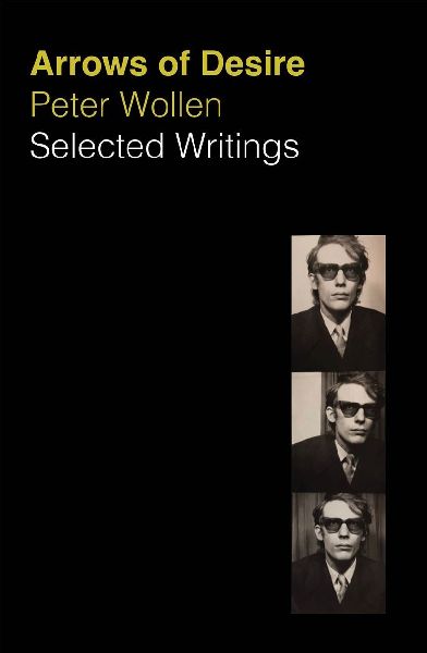 Arrows of Desire: Selected Writings 1963-2002