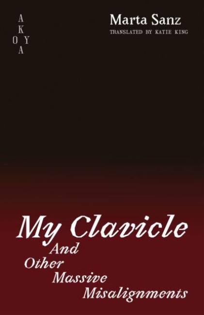 My Clavicle:: And Other Massive Misalignments