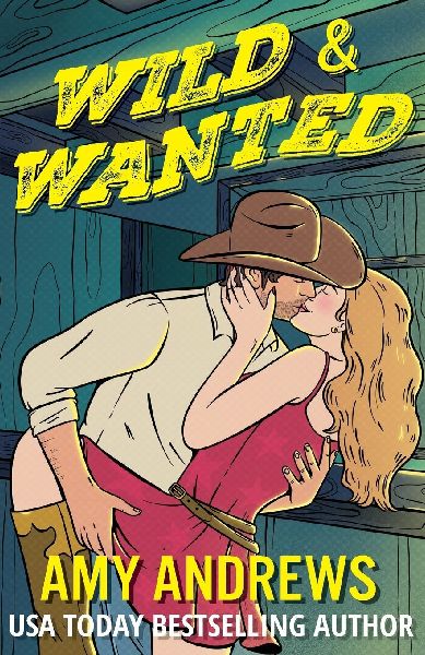 Wild and Wanted