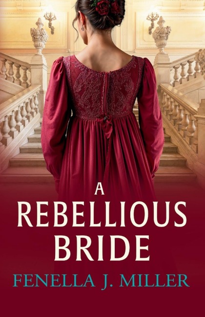 A Rebellious Bride